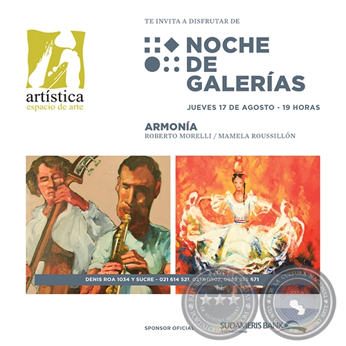 Armona - Artistas: Roberto Morelli y Mamela Roussilln - Noche de Galeras - Jueves, 17 de Agosto de 2017